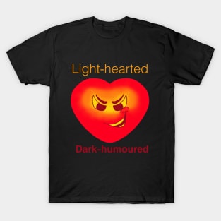 Dark Humor T-Shirt